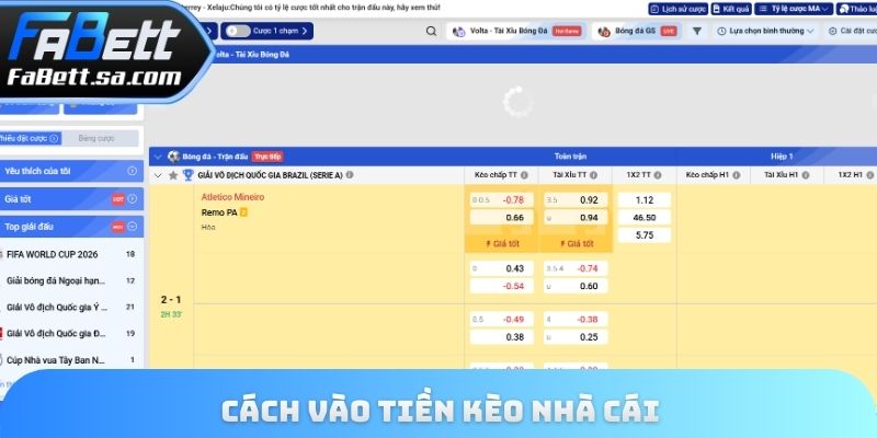 Cách vào tiền kèo nhà cái