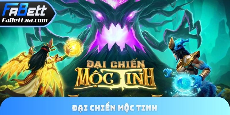 Đại chiến mộc tinh