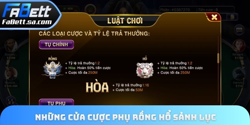 Những cửa cược phụ rồng hổ sảnh lục
